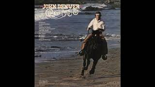 Shipmates and Cheyenne  JOHN DENVER