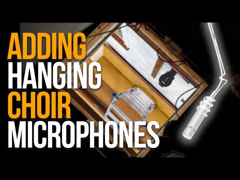 Hanging Choir Mics at Guildfield Baptist Church