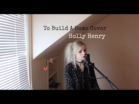 To Build A Home - The Cinematic Orchestra (Holly Henry Cover)
