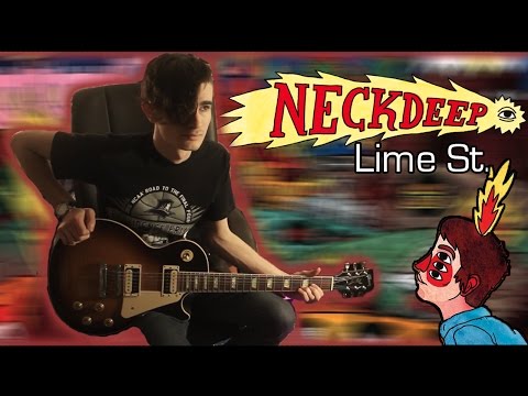 Lime St - Neck Deep