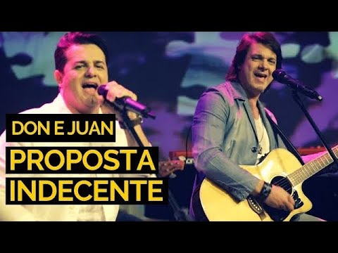 Don e Juan - Proposta indecente (Clipe Oficial)