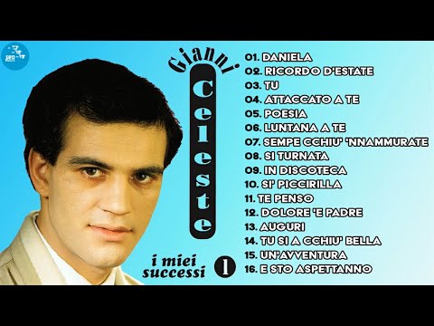 Gianni Celeste ( Full Album ) I miei successi Vol. 1 - Official Seamusica