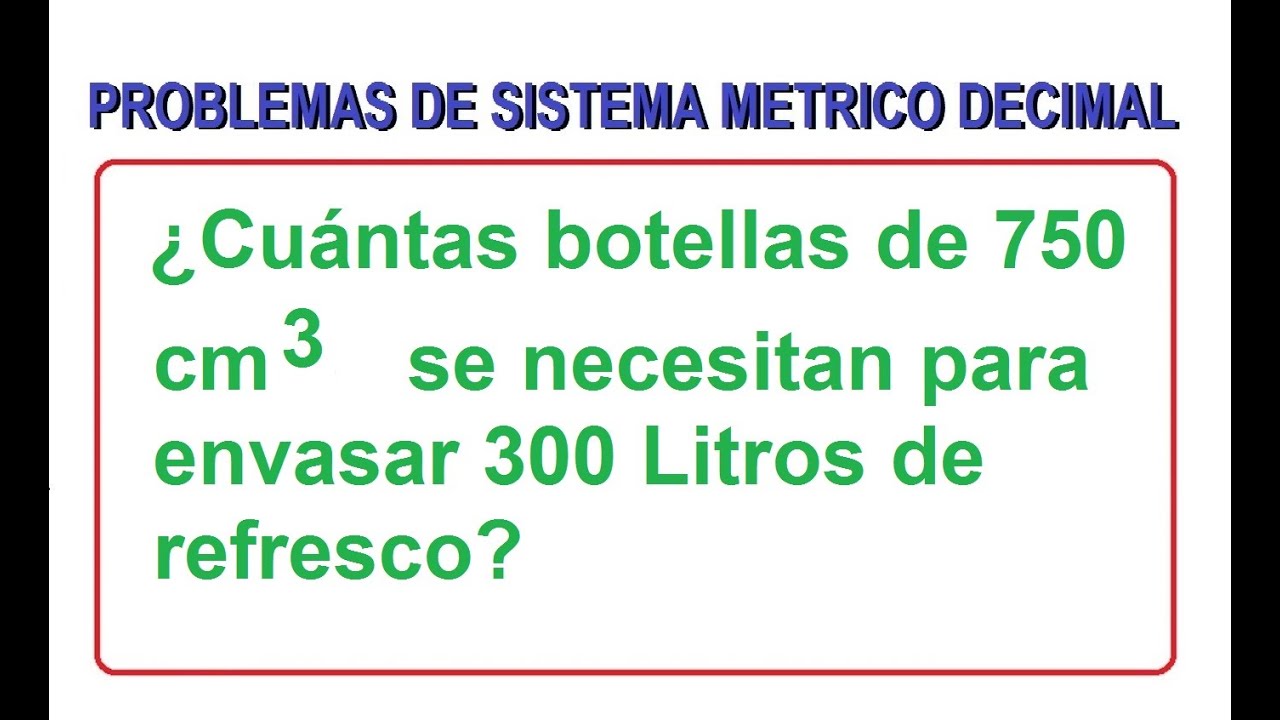 4) PROBLEMA DE SISTEMA MÉTRICO DECIMAL.