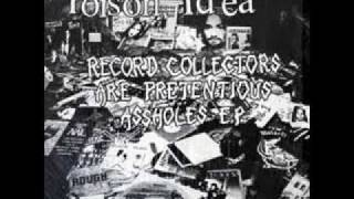 Poison Idea - Rich Get Richer