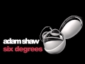 adam shaw - six degrees by mau5trap 