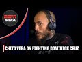 Chito Vera explains why he wanted to fight Dominick Cruz | UFC San Diego