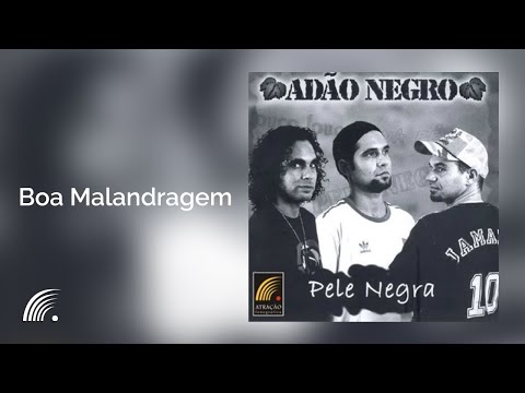 Boa Malandragem - Adão Negro