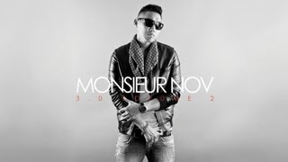 Monsieur Nov feat Alpha Wann - Prends de l'avance (son)