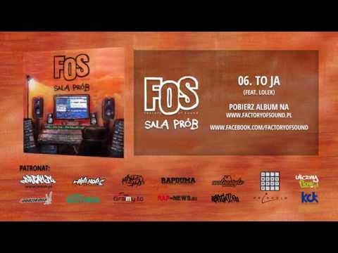 FOS - To Ja (feat. Lolek)