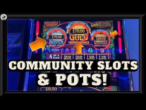 SLOTS & POTS | Community Slots - Luck Of The Irish & Jackpot Party | Part 1
