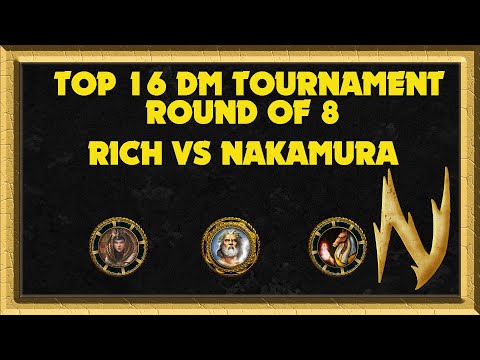 Top 16 Deathmatch Tournament - Round of 8 - Rich vs Nakamura - Age of Mythology