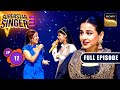Superstar Singer Season 3 Shreemati Special Returns Ep 12 Full Episode 21 Apr 2024