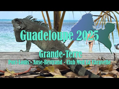 Guadeloupe 2025 - TEIL II - Grande-Terre Nord Osten