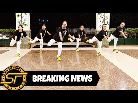BREAKING NEWS ( Dj Justin Remix ) - Dance Trends | Dance Fitness | The South Force