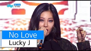 [HOT] Lucky J - No Love, 럭키제이 - 노 러브, Show Music core 20160116