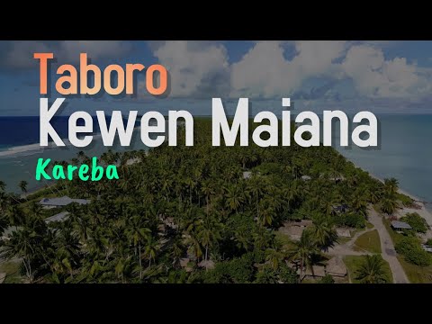 Taboro Kewen Maiana - Kareba