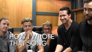 Download lagu How I Wrote That Song: OneRepublic 'Love Runs Out' mp3