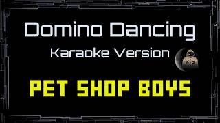 Pet Shop Boys • Domino Dancing (CC Karaoke / Instrumental) [UVR]
