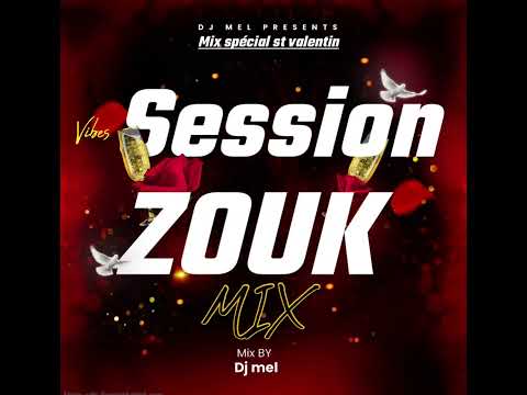 Session zouk mix DJ MEL