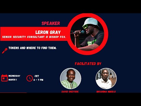 Azure Cloud Security Meetup: Tokens and where to find them by Leron Gray