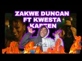 zakwe Duncan ft kwesta kapteni (official music video)🔥🔥🌍