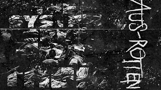 AUS ROTTEN - THE SYSTEM WORKS FOR THEM (lyrics)