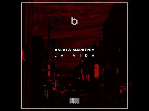 Aslai, markeniy - La Vida