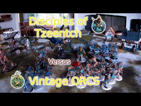 AoS - Disciples of Tzeentch Vs Vintage Orcs - Age of Sigmar Battle Report