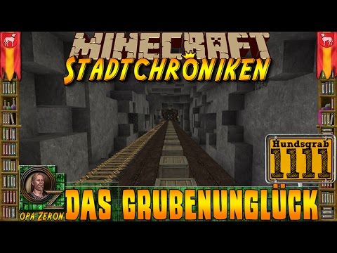 Minecraft #1111 -Stadtchroniken- Das Grubenunglück [HD+Deutsch]