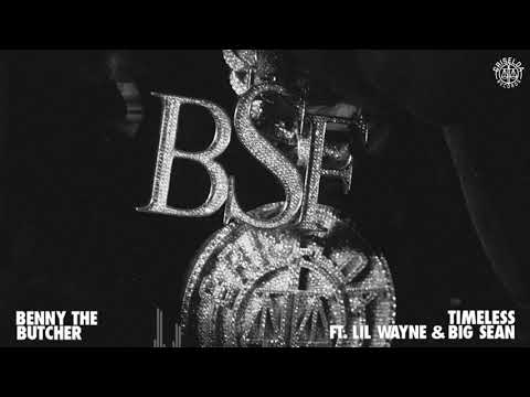 Benny the Butcher ft. Lil Wayne & Big Sean - Timeless (Visualizer)