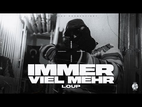 LØUP - IMMER VIEL MEHR (Official Video)