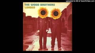 The Wood Brothers - Fall Too Fast