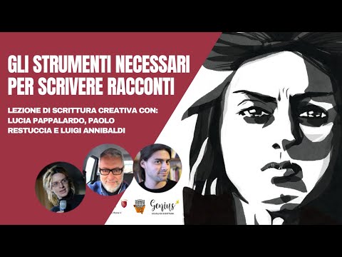 LEZIONE COMPLETA - Gli strumenti necessari per scrivere racconti [Scrittura creativa]