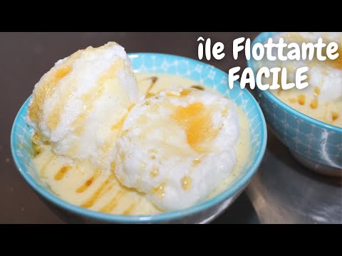 Ile Flottante recette ( facile à faire )