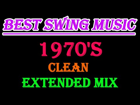 1970's BEST SWING MUSIC ( NONSTOP SWING DANCE MUSIC ) CLEAN MIX