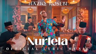 Download lagu Haziq Rosebi - Nurlela ( Lyric Music) mp3 Download lagu Haziq Rosebi - Nurlela ( Lyric Music) mp3