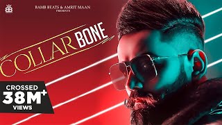 Collar Bone (Full Video) Amrit Maan ft Himanshi Khurana | Tru Makers | Latest Punjabi Song 2018