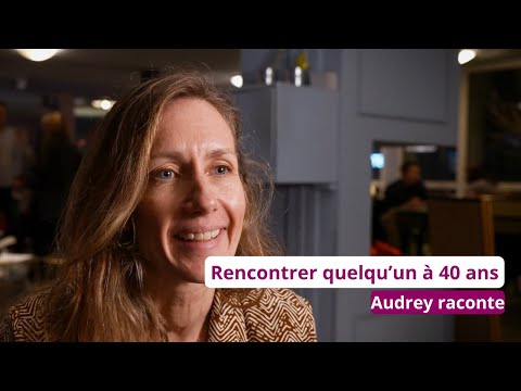 Rencontrer quelqu’un à 40 ans : Audrey raconte son expérience lors d’un speed dating.