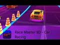 Race Master 3D Car Racing Music Swpnil IS
