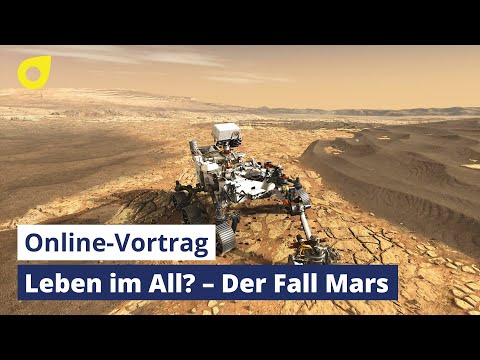 Neues aus der Unendlichkeit – kompakt: Leben im All? Der Fall Mars