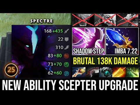 NEW IMBA SKILL 7.22 Scepter Spectre Shadow Step Crazy 138k Damage Vs Pro Arc Warden DotA 2 Comeback