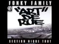 Fonky Family - Art De Rue (official music) 