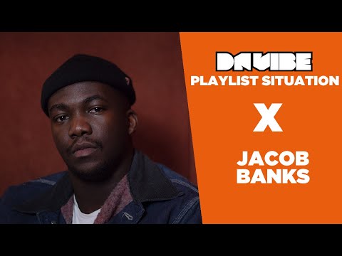 LE SON QUE TU ECOUTES QUAND... x JACOB BANKS #DAVIBE #JACOBBANKS
