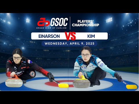 AMJ Players' Championship | Draw 6: Einarson vs. Kim (April 9)