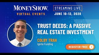 Trust Deeds: A Passive Real Estate Investment