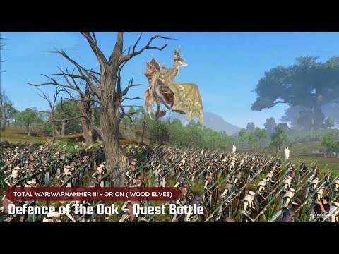 Total Warhammer 3 Cinematic Battle (Wood Elves) : Defence of the Oak