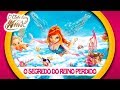 Winx Club Filme O Segredo Reino Perdido