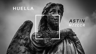 Video Huella (Audio Oficial) de Azt1n, Mzzccr