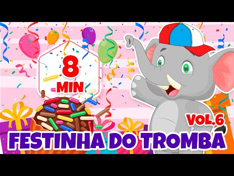Festinha do Tromba Vol. 6 - Giramille 8 min | Desenho Animado Musical