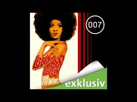 Leben und sterben lassen (James Bond 2) von Ian Fleming (Hörbuch) Krimi
